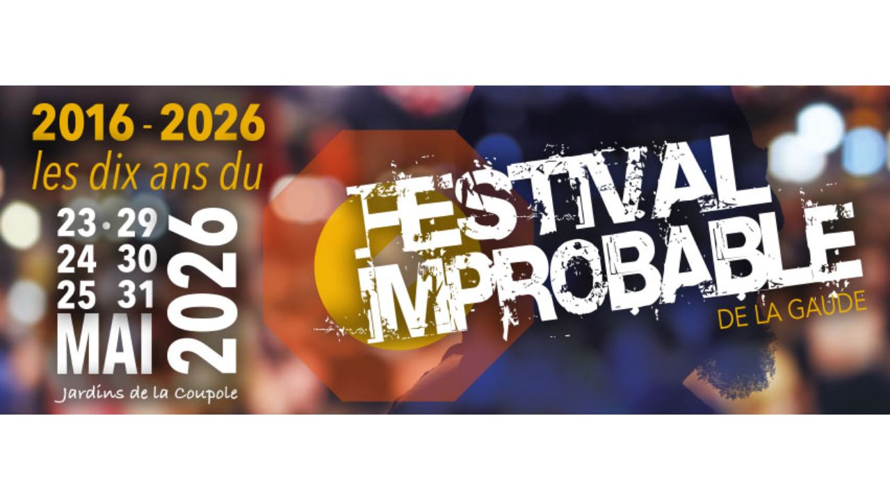 Festival Improbable à La Gaude Présentation